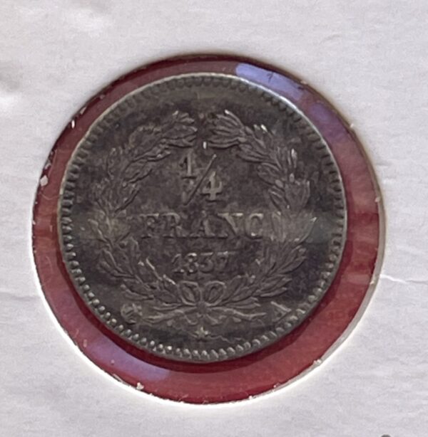 MMO161 <br> Belle monnaie Louis Philippe I <br> 1/4 de Franc 1837 A (atelier Paris)